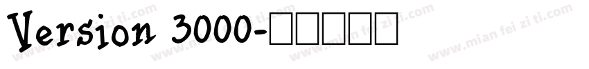 Version 3000字体转换